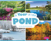 A Year in the Pond (Season to Season)