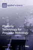Photonic Technology For Precision Metrology