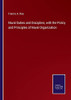 Naval Duties And Discipline, With The Policy And Principles Of Naval Organization