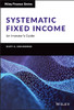 Systematic Fixed Income: An Investor's Guide (Wiley Finance)