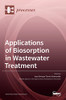 Applications Of Biosorption In Wastewater Treatment