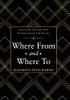 Where From And Where To: One Of The Last Self-Told German Jewish Life Stories