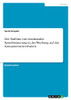 Der Einfluss Von Emotionaler Konditionierung In Der Werbung Auf Das Konsumentenverhalten (German Edition)