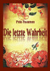 Die Letzte Wahrheit (German Edition)