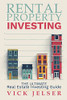 Rental Property Investing: The Ultimate Real Estate Investing Guide