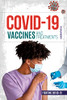 Covid-19 Vaccines And Treatments (Fighting Covid-19)