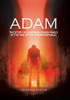 Adam: The Story Of A German Jewish Family In The Time Of The Weimar Republic
