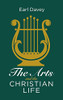 The Arts And The Christian Life