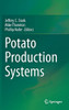 Potato Production Systems (Handbook of Plant Breeding)
