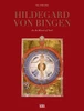 Hildegard Von Bingen: In The Heart Of God