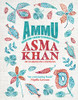 Ammu: Indian Home Cooking To Nourish Your Soul