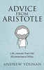 Advice From Aristotle: Life Lessons From The Nicomachean Ethics