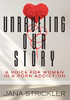 Unraveling Our Story: A Voice For Women In A Porn Addiction