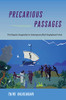 Precarious Passages: The Diasporic Imagination In Contemporary Black Anglophone Fiction