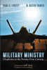 Military Ministry: Chaplains In The Twenty-First Century