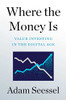 Where The Money Is: Value Investing In The Digital Age