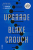 Upgrade: A Novel (Random House Large Print)