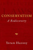 Conservatism: A Rediscovery