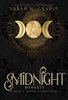 Midnight Dynasty: A New Orleans Witches Family Saga (The House Of Crimson & Clover)