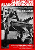 Closing The Slaughterhouse: The Inside Story Of Death Penalty Abolition In Virginia