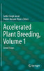 Accelerated Plant Breeding, Volume 1: Cereal Crops