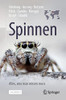Spinnen - Alles, Was Man Wissen Muss (German Edition)