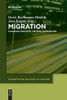 Migration: Changing Concepts, Critical Approaches (Concepts for the Study of Culture (CSC))