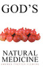 God's Natural Medicine