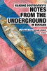 Reading Dostoevsky's Notes From The Underground In Russian: A Parallel-Text Russian Reader (Reading Russian)