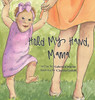 Hold My Hand, Mama