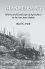 Island Farming: History And Landscape Of Agriculture In The San Juan Islands