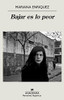 Bajar Es Lo Peor (Spanish Edition)