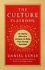 The Culture Playbook: 60 Highly Effective Actions To Help Your Group Succeed
