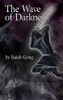The Wave Of Darkness