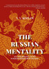 The Russian Mentality: As A Fundamental Factor In Russian Management Methods