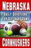 Daily Devotions For Die-Hard Fans Nebraska Cornhuskers