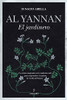 Al Yannan, El Jardinero (Spanish Edition)