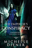 The Emperor's Conspiracy