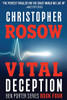 Vital Deception: Ben Porter Series - Book Four
