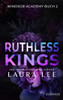 Ruthless Kings: Ein Düsterer Highschool-Liebesroman (Windsor Academy) (German Edition)