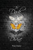The Dark Divine