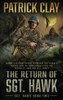 The Return Of Sgt. Hawk: A World War Ii Novel