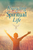 Knowing The Spiritual Life