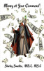 Money At Your Command!