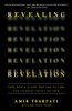 Revealing Revelation: How God's Plans For The Future Can Change Your Life Now