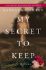 My Secret To Keep