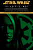 The Krytos Trap: Star Wars Legends (Rogue Squadron) (Star Wars: Rogue Squadron- Legends)