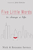 Five Little Words: To Change A Life