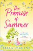 The Promise Of Summer: An Absolutely Heartwarming And Uplifting New Summer Romance For 2022