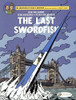 The Last Swordfish (Volume 28) (Blake & Mortimer, 28)